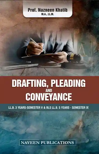 Drafting, Pleading & Conveyance